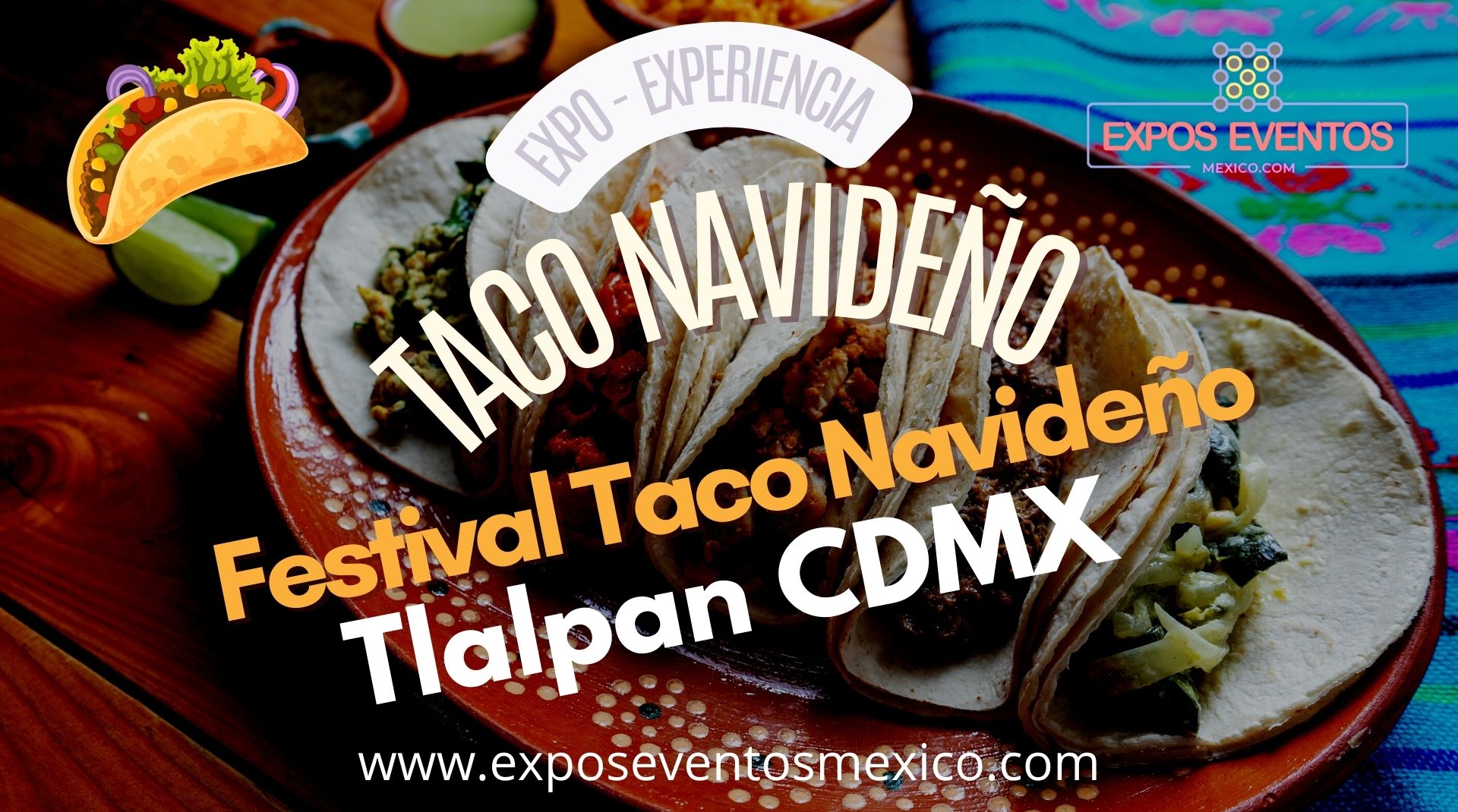 Festival del Taco Navideño en la Explanada de la Alcaldía Tlalpan