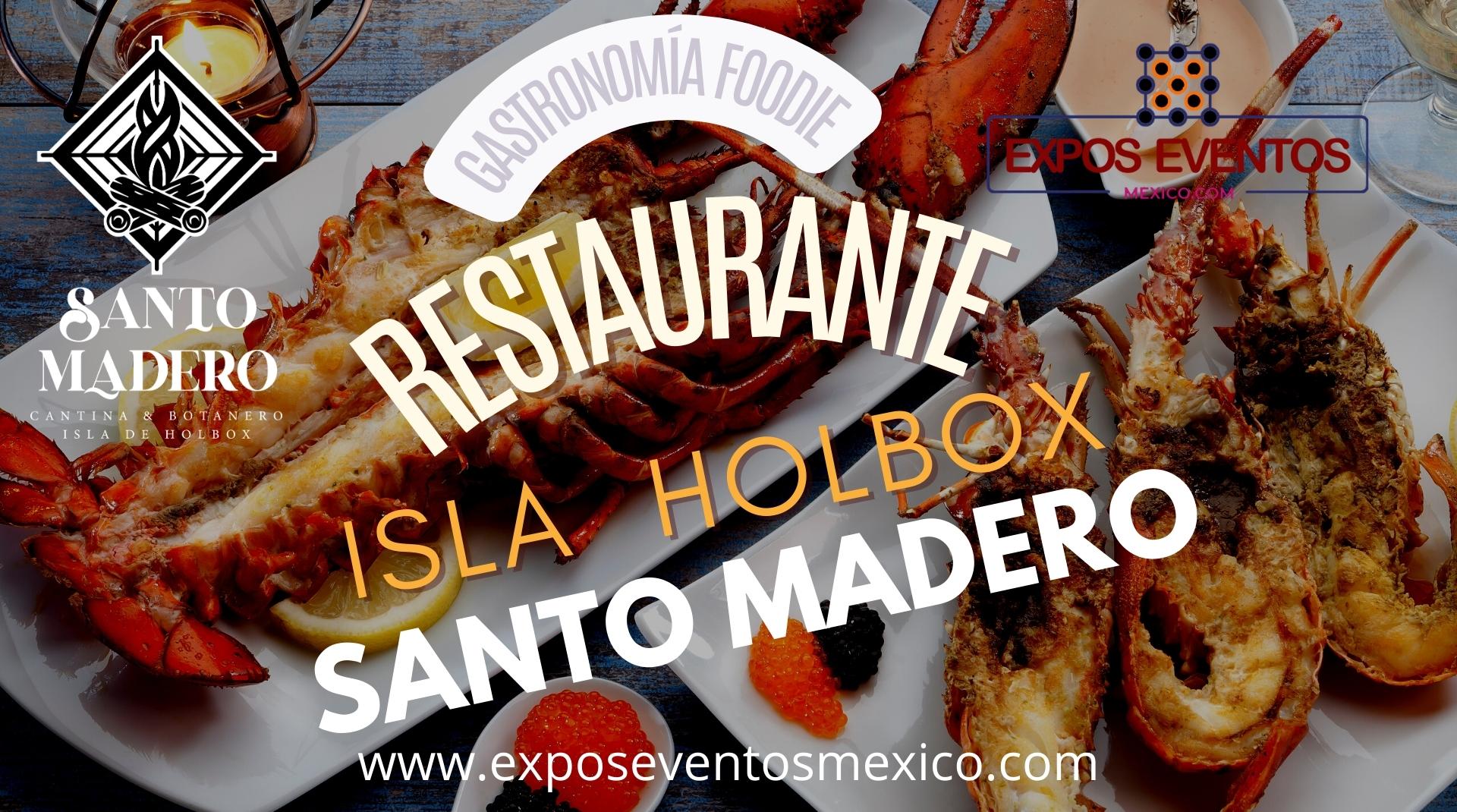 Restaurante Santo Madero Isla Holbox