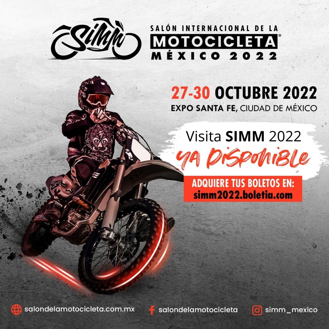 SIMM 2022 Salón Internacional de la Motocicleta Mexico en Expo Santa Fe CDMX